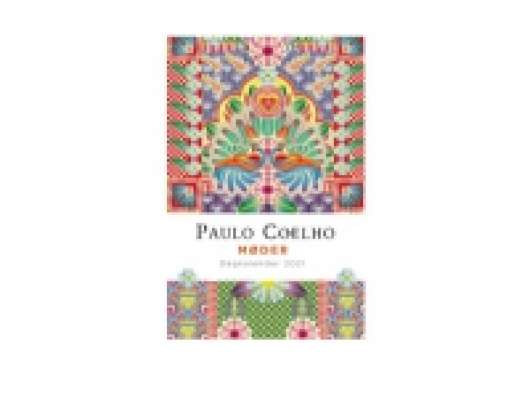 2021 Dagkalender, Paulo Coelho | Paulo Coelho | Språk: Danska