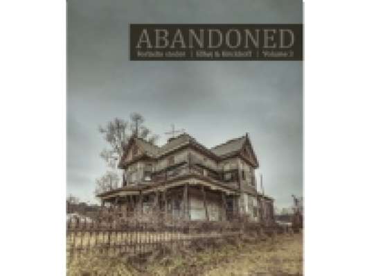 Abandoned Vol. 3 | Morten Kirckhoff, Jan Elhøj | Språk: Dansk