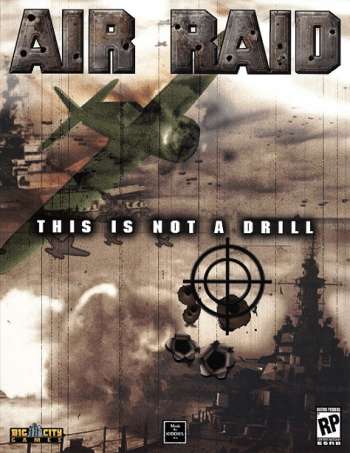 Air Raid This Is Not A Drill