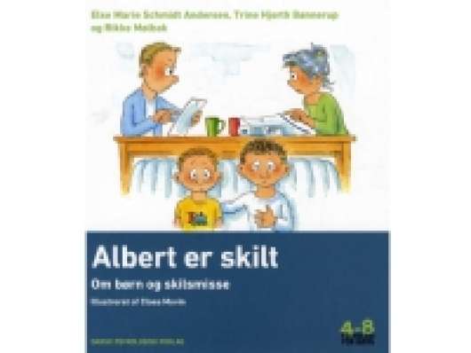 Albert er skilt | Else Marie Schmidt Andersen, Trine Hjorth Bønnerup, Rikke Mølbak | Språk: Dansk