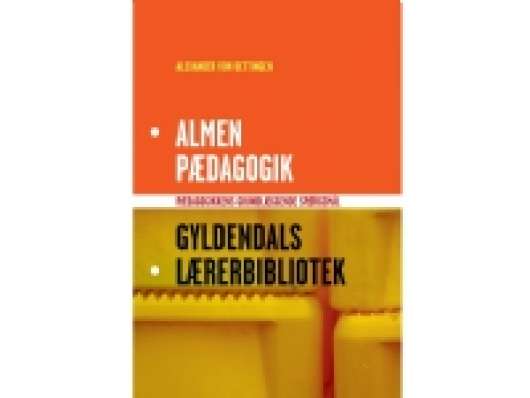 Almen pædagogik | Alexander von Oettingen | Språk: Danska