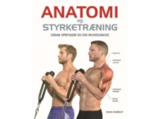 Anatomi og styrketræning | Craig Ramsay | Språk: Dansk