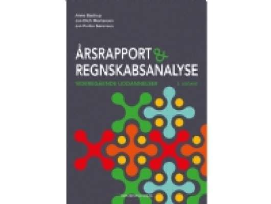 Årsrapport og regnskabsanalyse | Jan Furbo Sørensen Anne Bastrup Jan Dich Mortensen | Språk: Danska