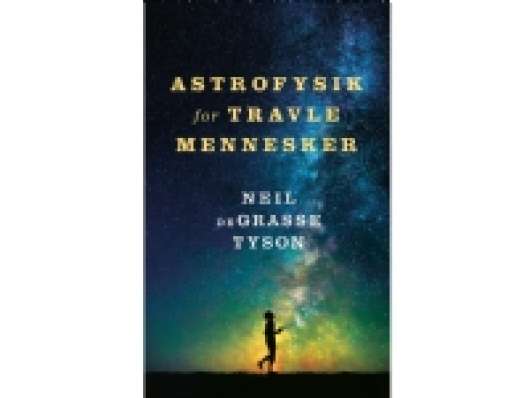 Astrofysik for travle mennesker | Neil deGrasse Tyson | Språk: Dansk