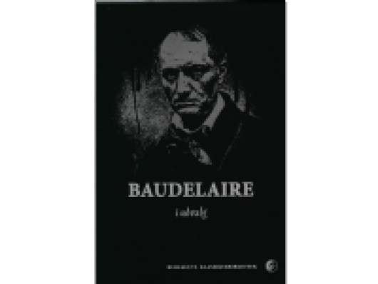 Baudelaire i udvalg | Charles Baudelaire | Språk: Danska